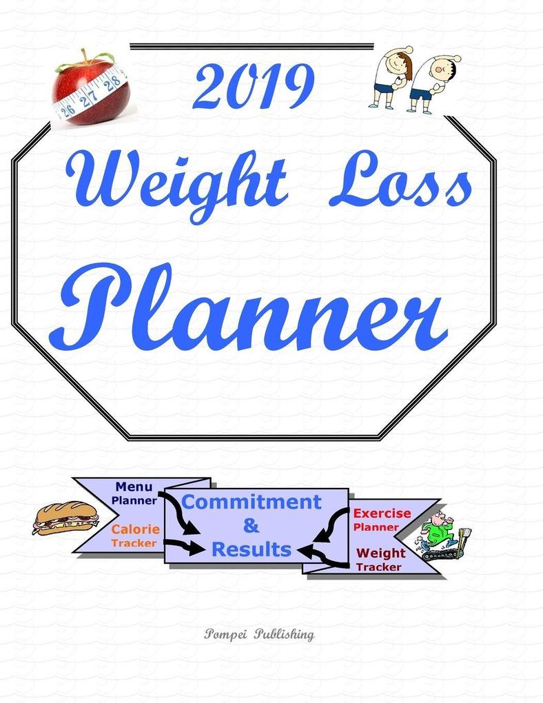 WEIGHT LOSS PLANNER 2019