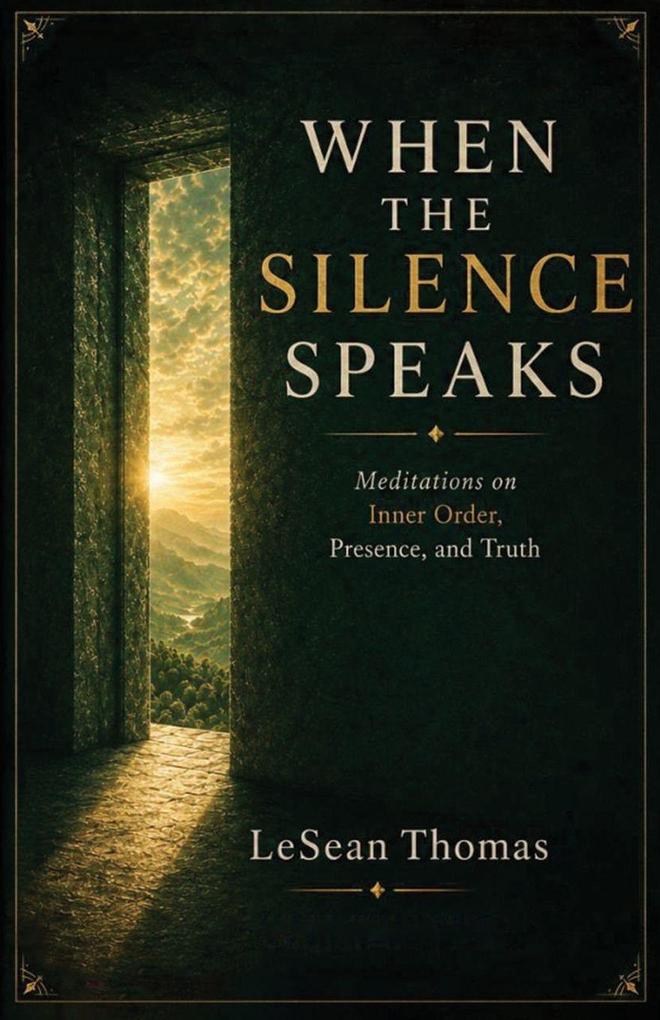 WHEN THE SILENCE SPEAKS