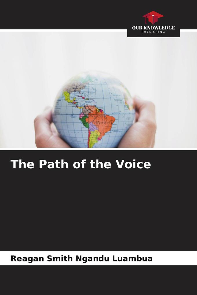 The Path of the Voice