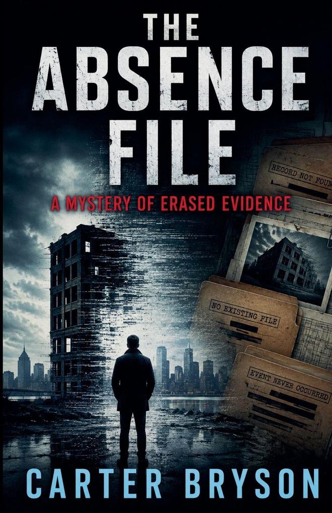 The Absence File