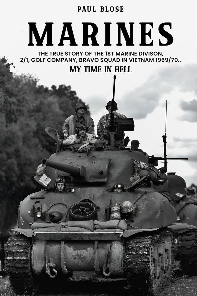 Marines My Time In Hell