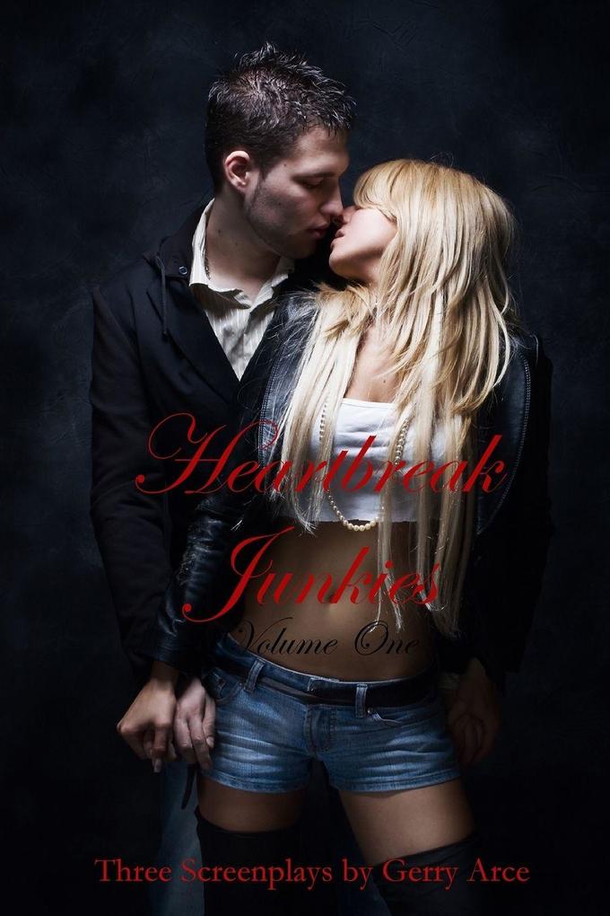 'Heartbreak Junkies
