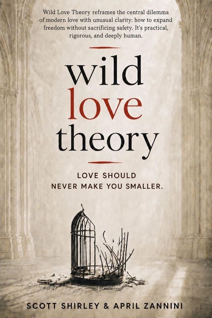 Wild Love Theory