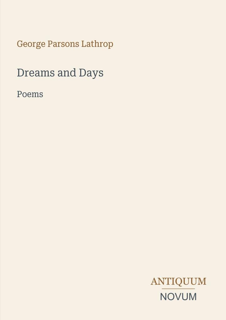 Dreams and Days
