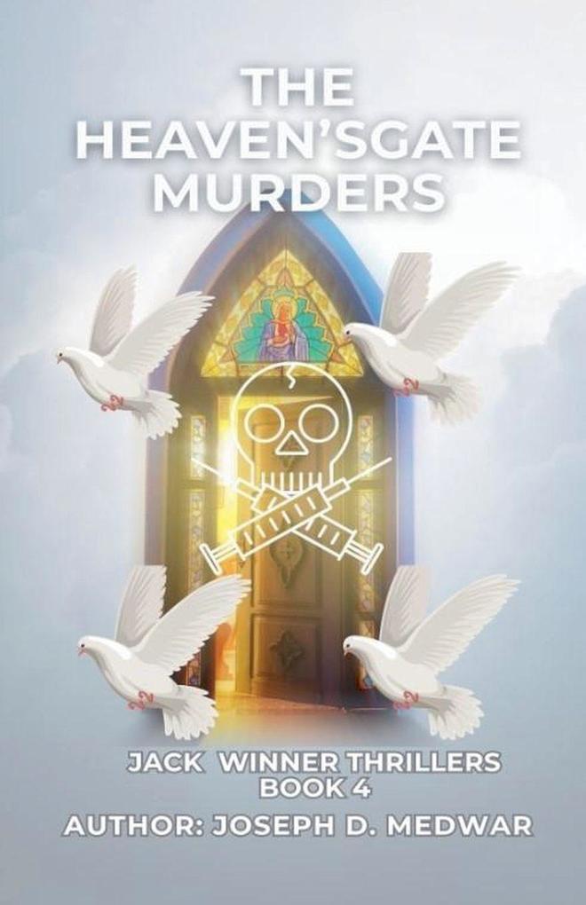 Heaven's Gate Murders Book 4