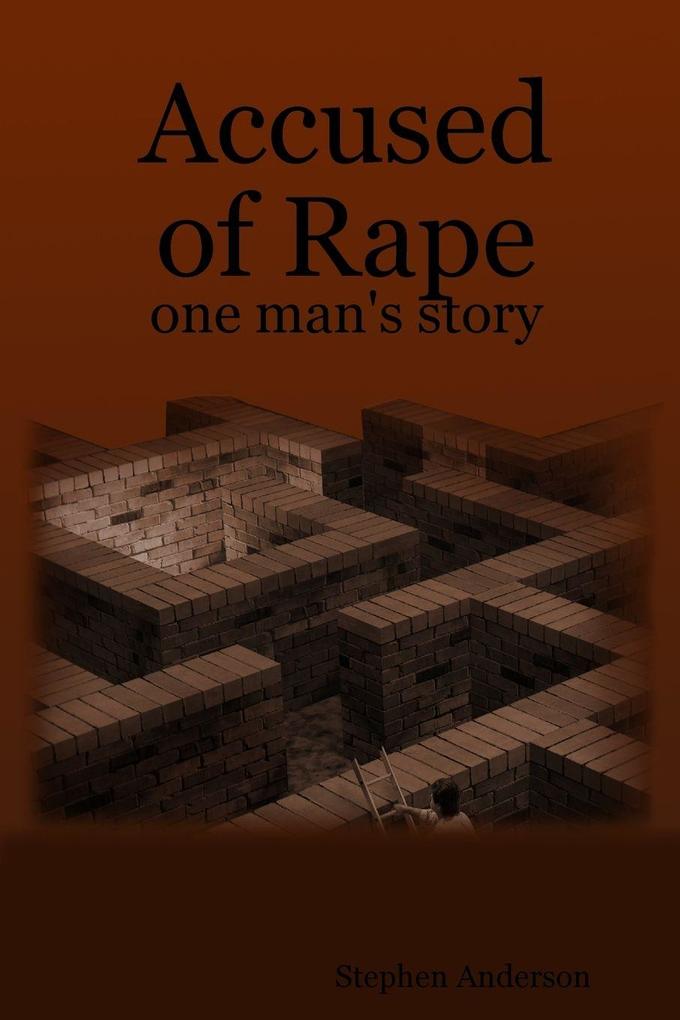 Accused of Rape