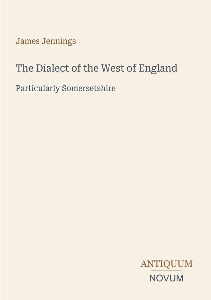 The Dialect of the West of England