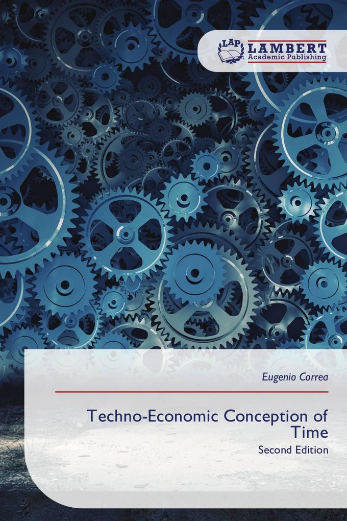 Techno-Economic Conception of Time