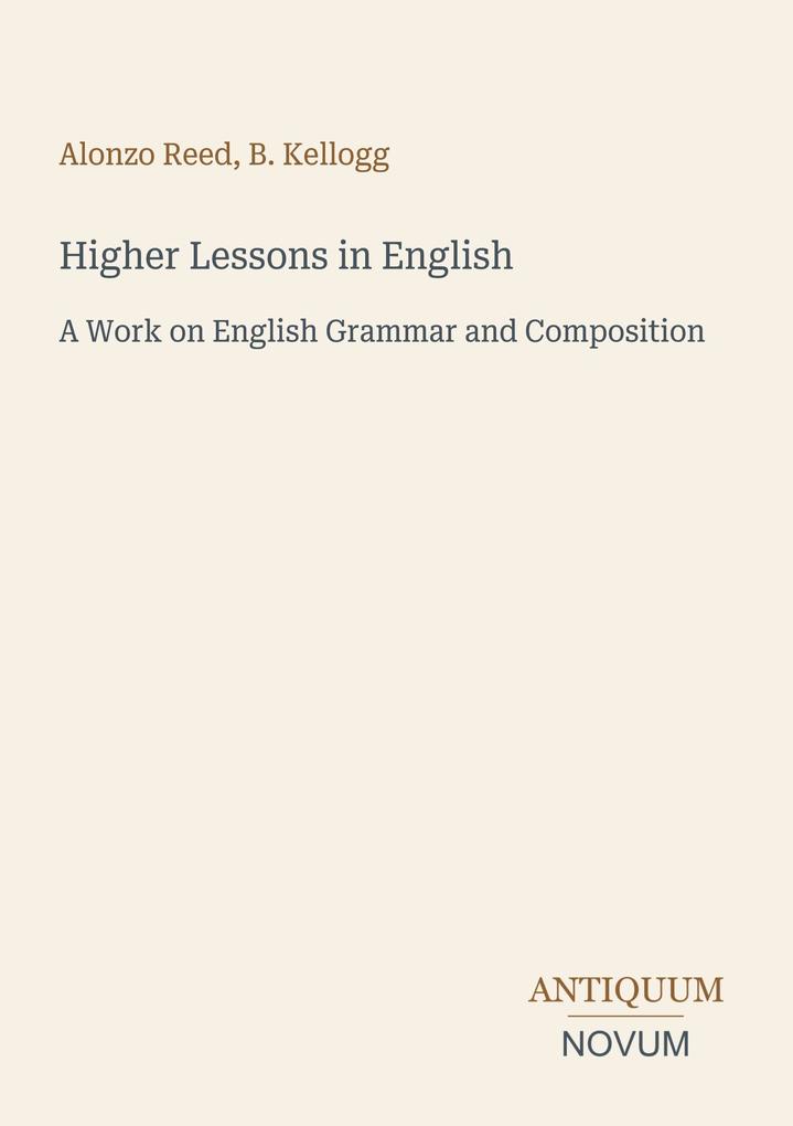 Higher Lessons in English