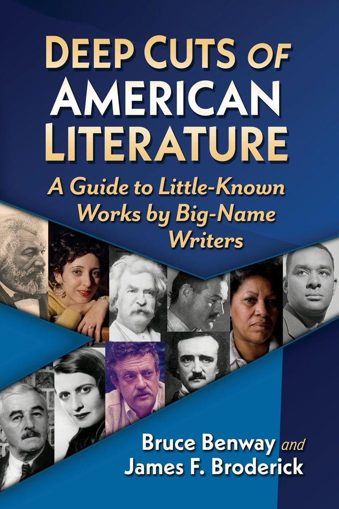 Deep Cuts of American Literature