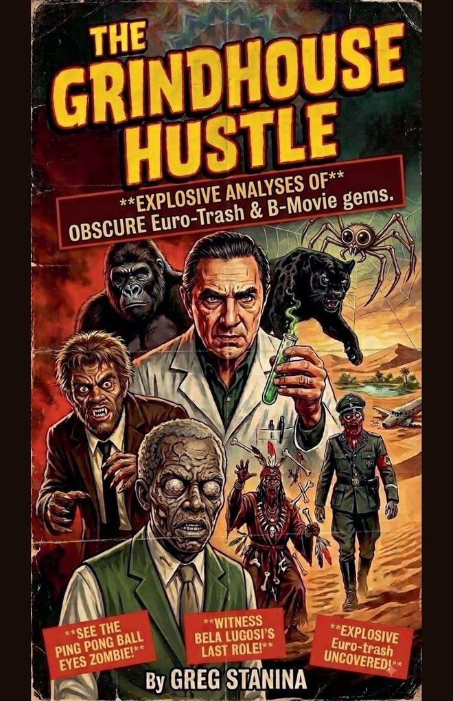 The Grindhouse Hustle