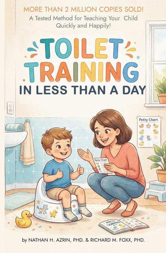 Toilet Training in Less Than a Day
