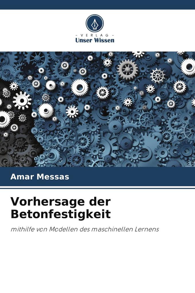 Vorhersage der Betonfestigkeit