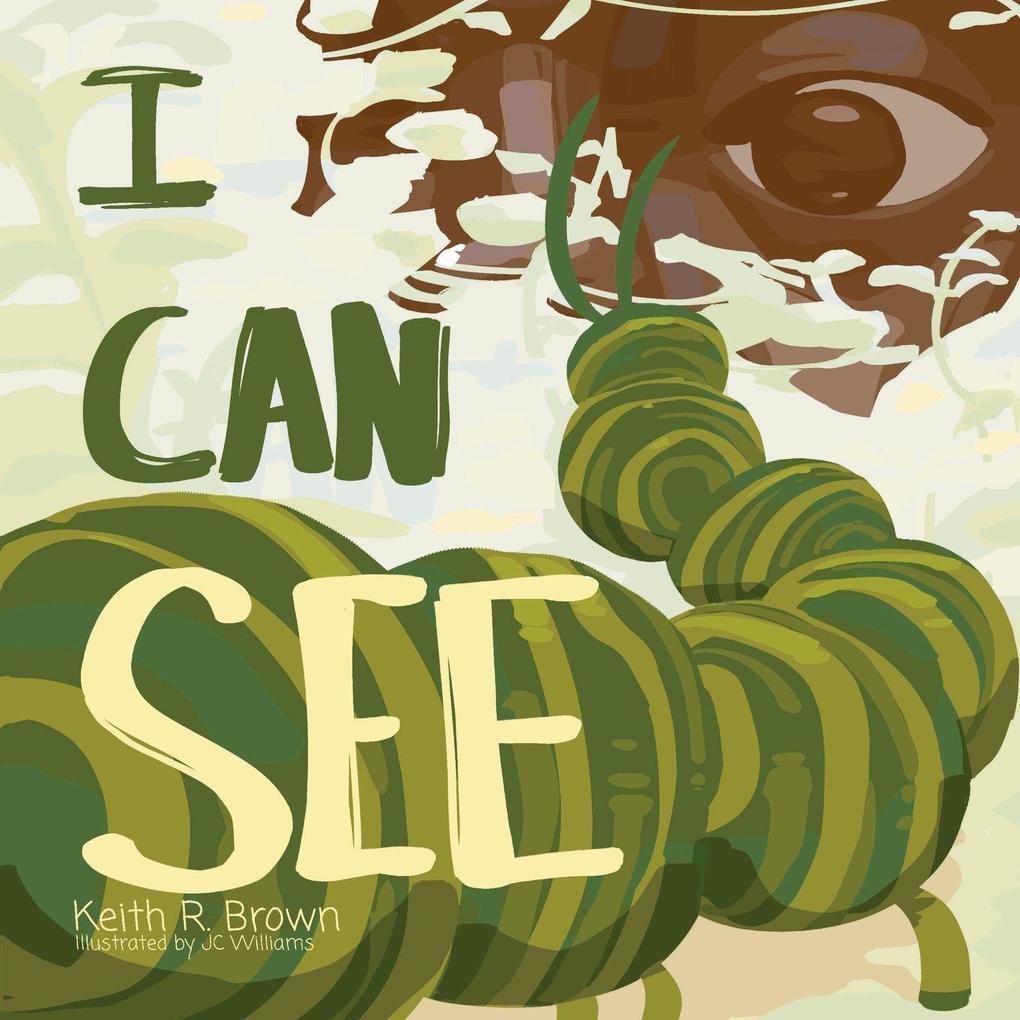 I Can See!