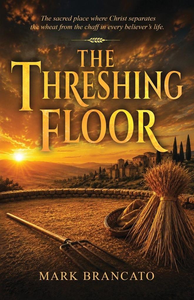 The Threshing Floor