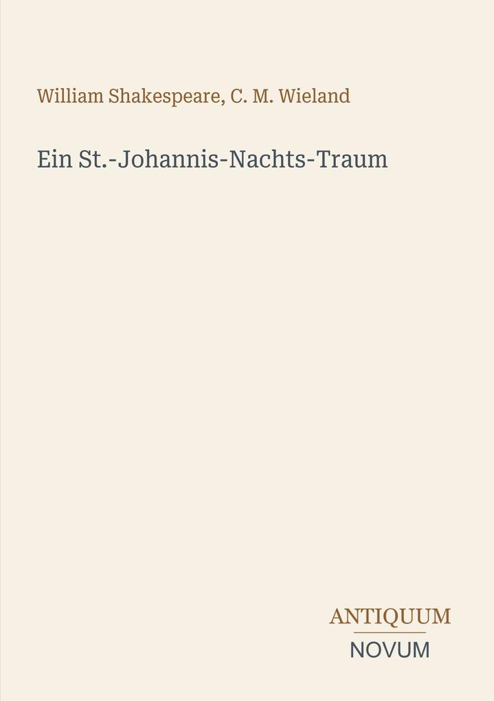 Ein St.-Johannis-Nachts-Traum