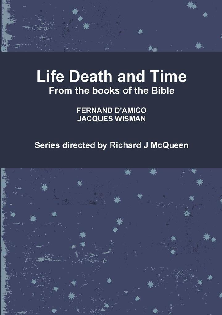 Life Death and Time
