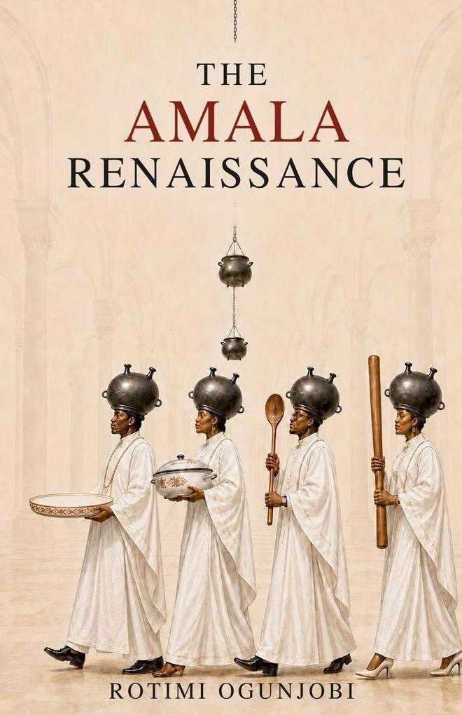 The Amala Renaissance