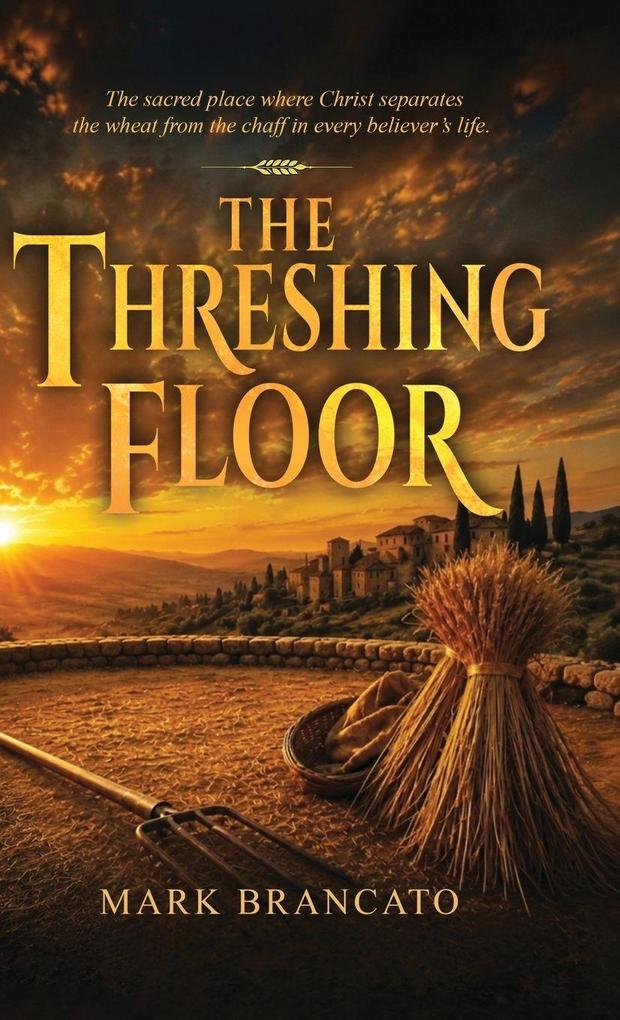 The Threshing Floor