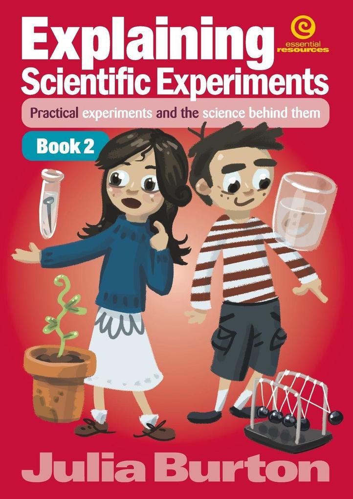 Explaining Scientific Experiments - Book 2