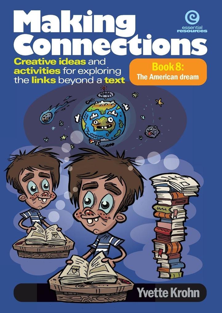 Making Connections Book 8 The American dream