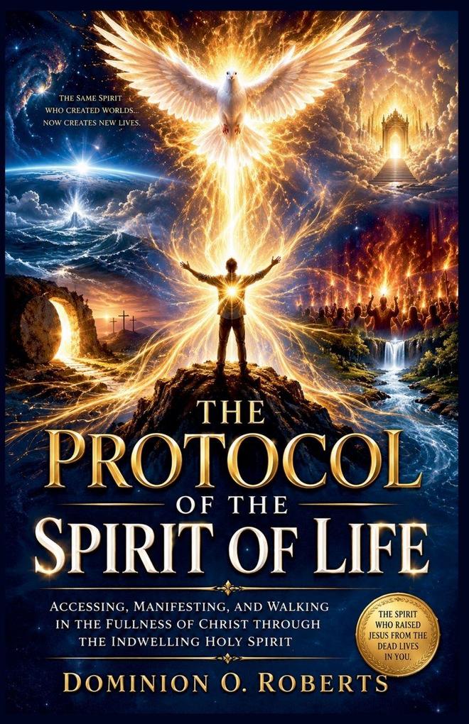 The Protocol of the Spirit of Life