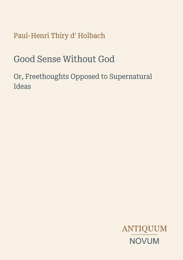 Good Sense Without God