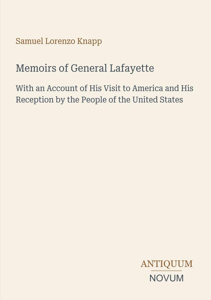 Memoirs of General Lafayette