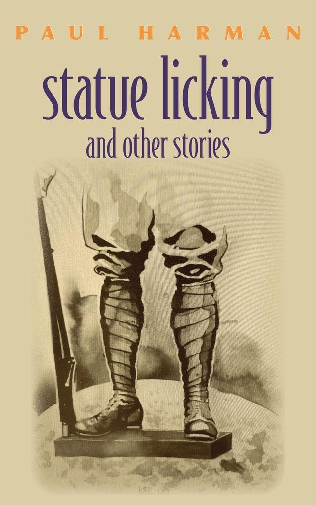 Statue licking and other stories