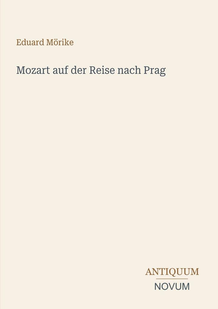 Mozart auf der Reise nach Prag