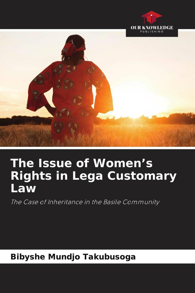 The Issue of Women's Rights in Lega Customary Law