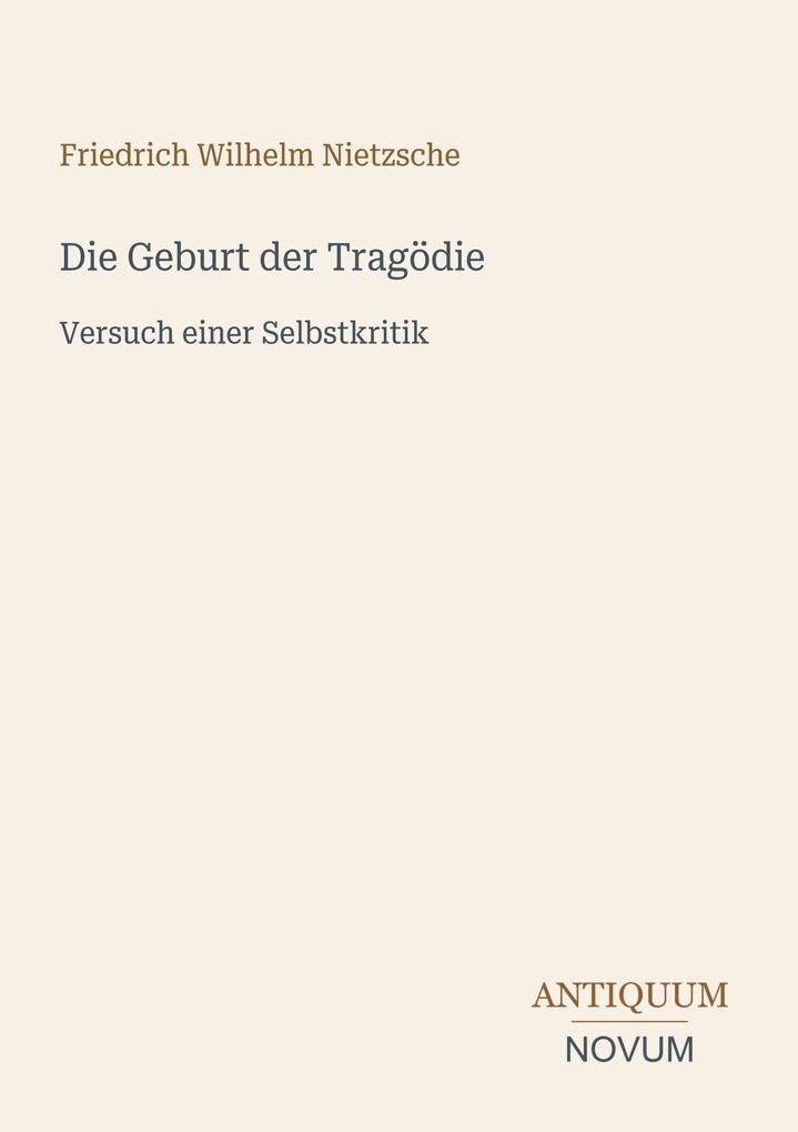 Die Geburt der Tragödie