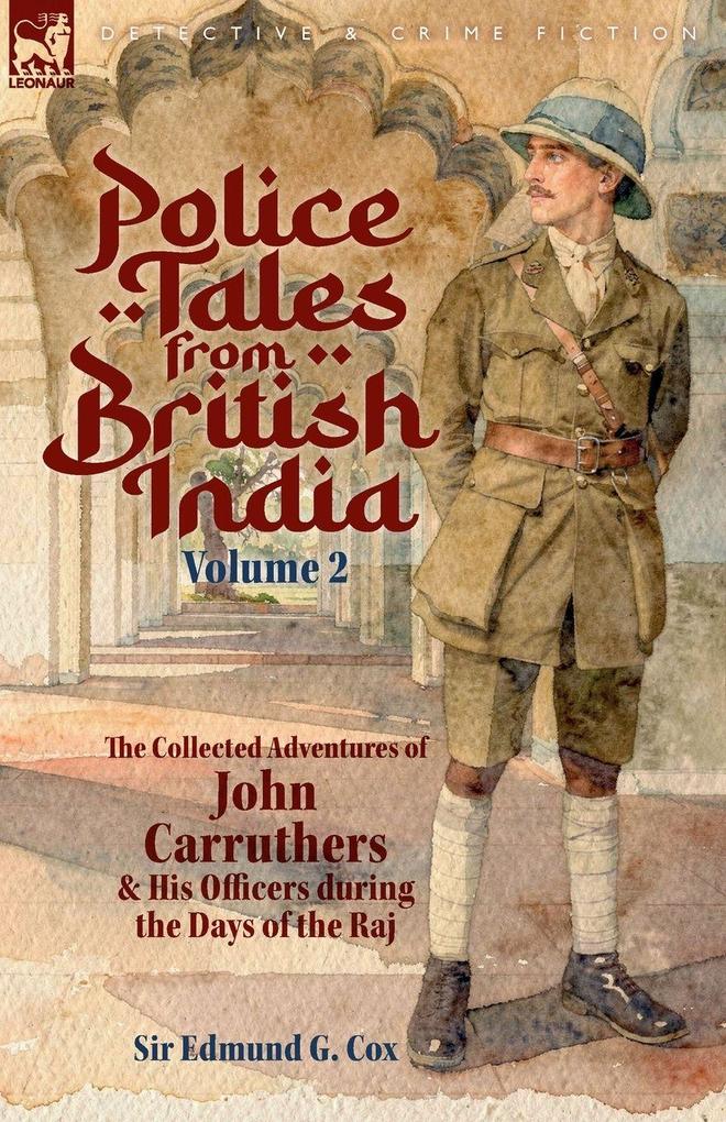 Police Tales from British India Volume 2