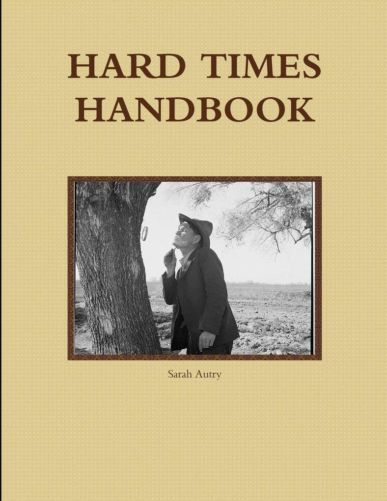 HARD TIMES HANDBOOK