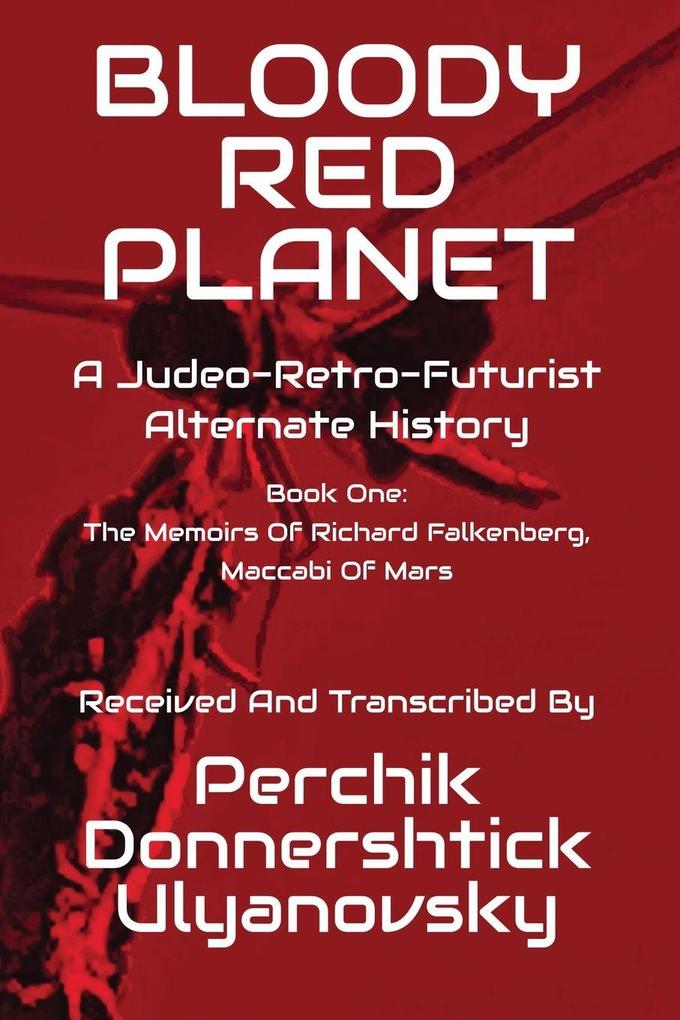 Bloody Red Planet
