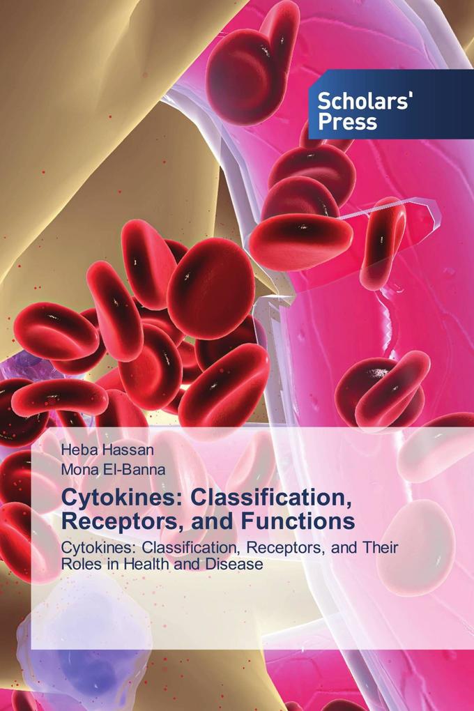 Cytokines: Classification Receptors and Functions