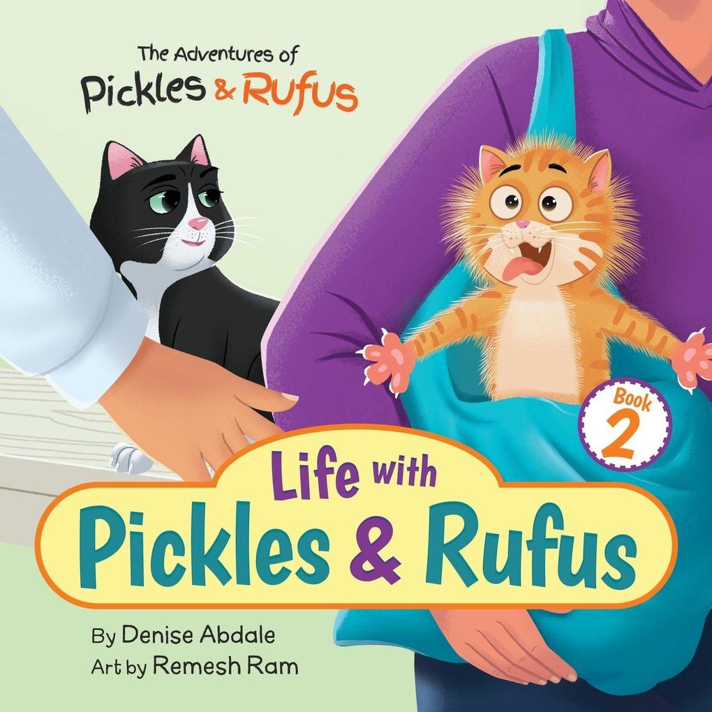 Life with Pickles & Rufus