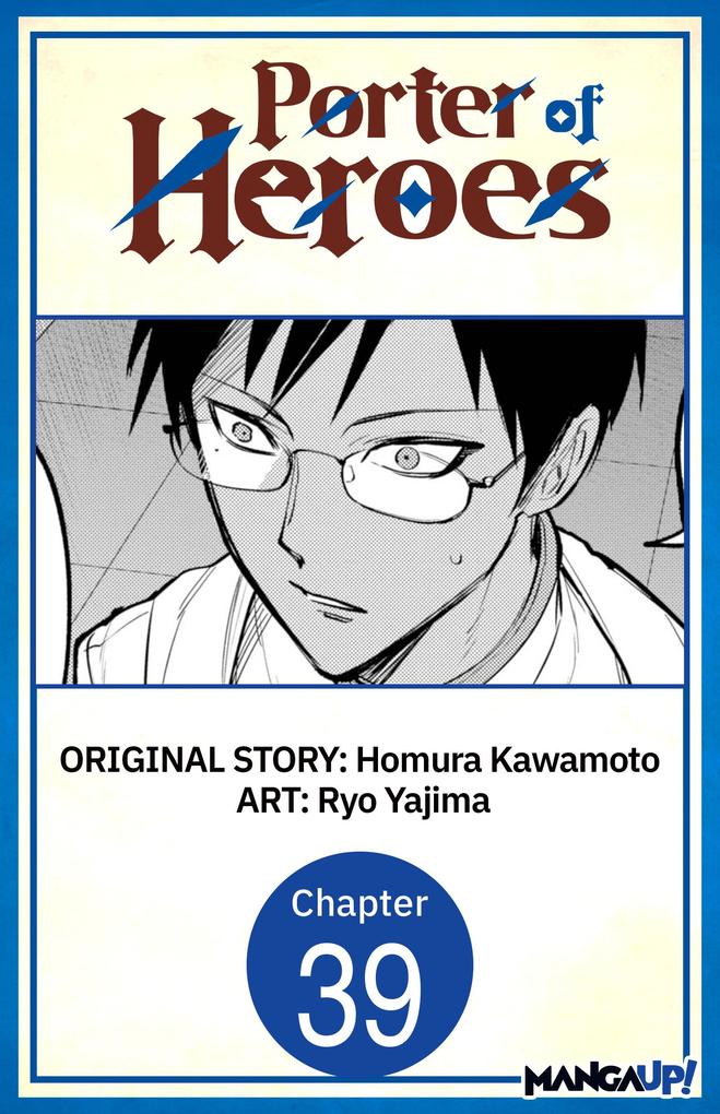 Porter of Heroes #039