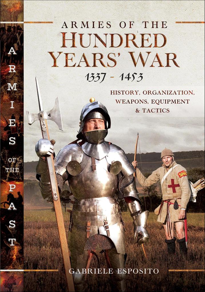 Armies of the Hundred Years' War 1337-1453