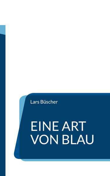 Eine Art von Blau