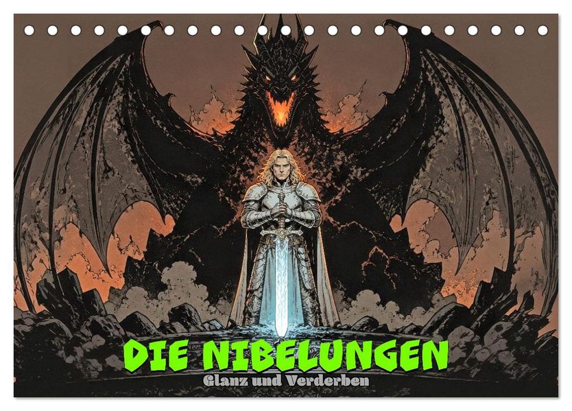 Die Nibelungen: Glanz und Verderben (Tischkalender 2027 DIN A5 quer) CALVENDO Monatskalender