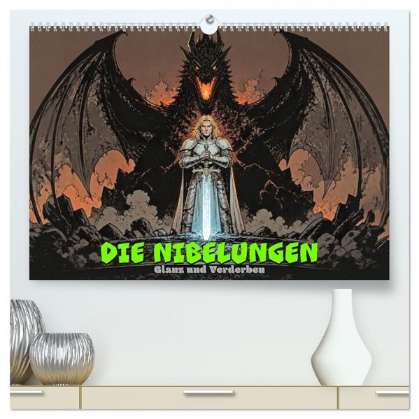 Die Nibelungen: Glanz und Verderben (hochwertiger Premium Wandkalender 2027 DIN A2 quer) Kunstdruck in Hochglanz