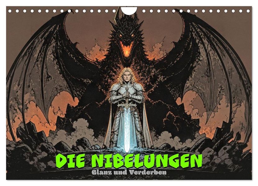 Die Nibelungen: Glanz und Verderben (Wandkalender 2027 DIN A4 quer) CALVENDO Monatskalender