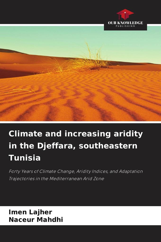 Climate and increasing aridity in the Djeffara southeastern Tunisia