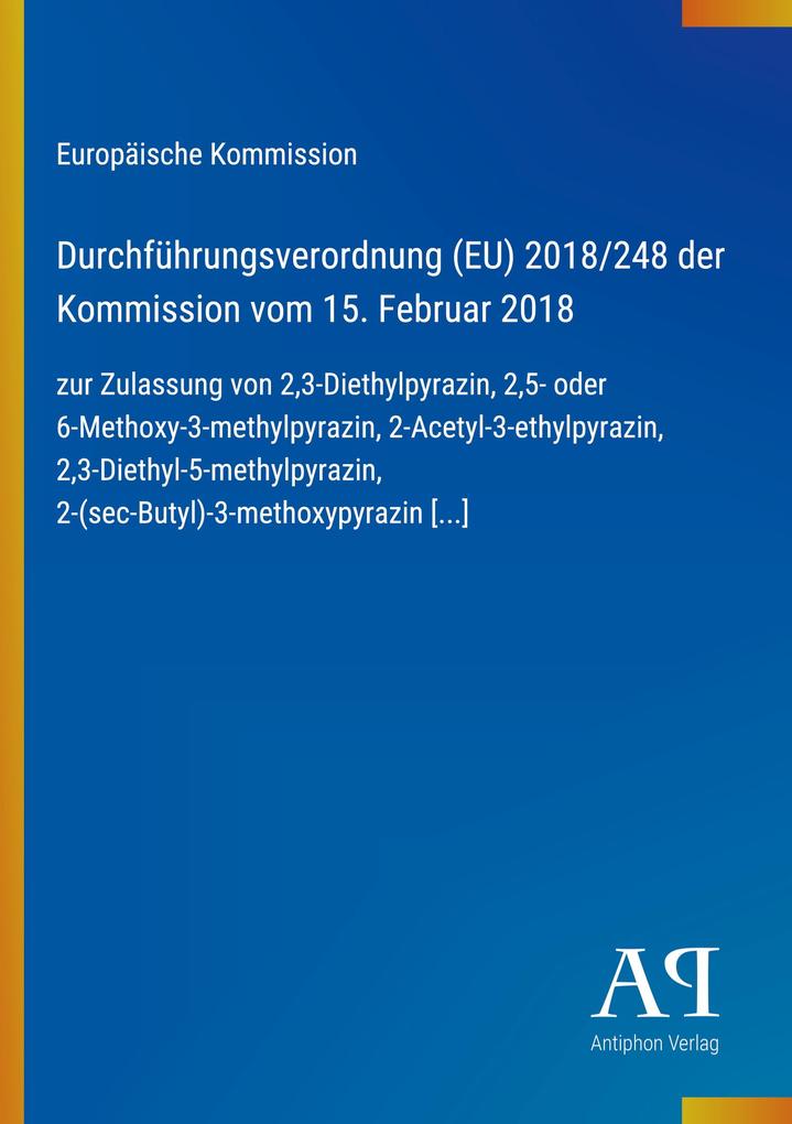 Durchführungsverordnung (EU) 2018/248 der Kommission vom 15. Februar 2018
