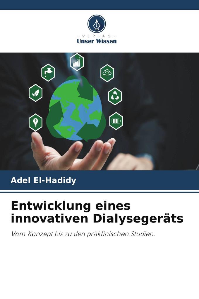Entwicklung eines innovativen Dialysegeräts