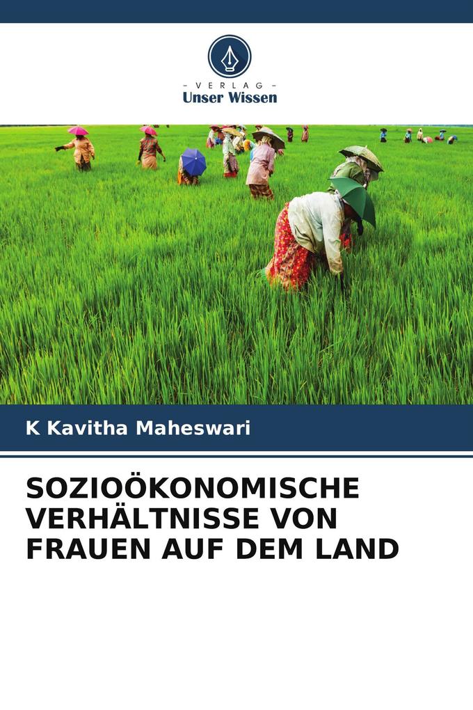 SOZIOÖKONOMISCHE VERHÄLTNISSE VON FRAUEN AUF DEM LAND