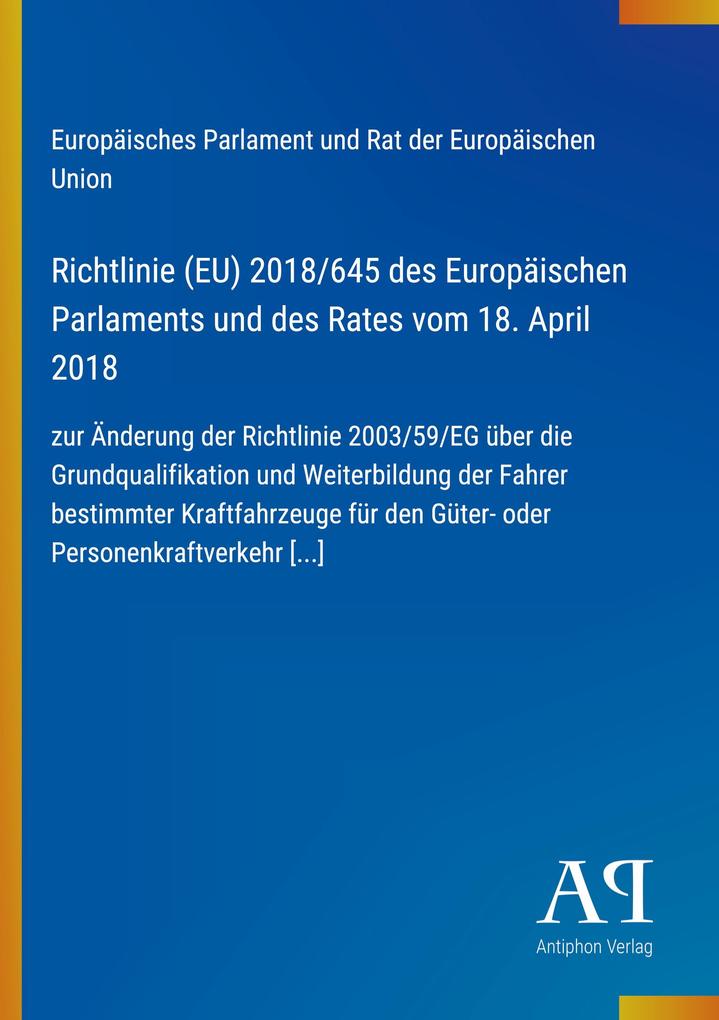 Richtlinie (EU) 2018/645 des Europäischen Parlaments und des Rates vom 18. April 2018