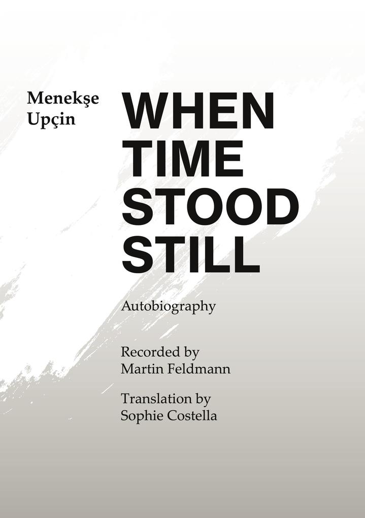 When Time Stood Still