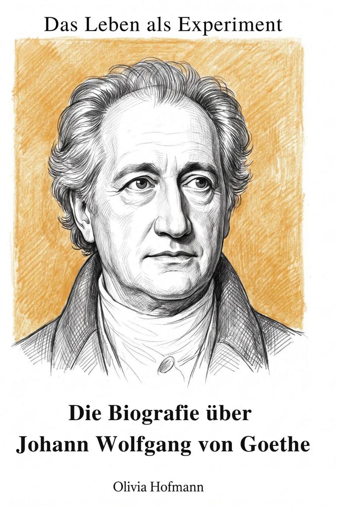 Das Leben als Experiment